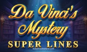 Da Vinci's Mystery Super Lines tại kubetcasinorand